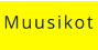 Muusikot