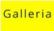 Galleria