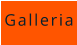 Galleria